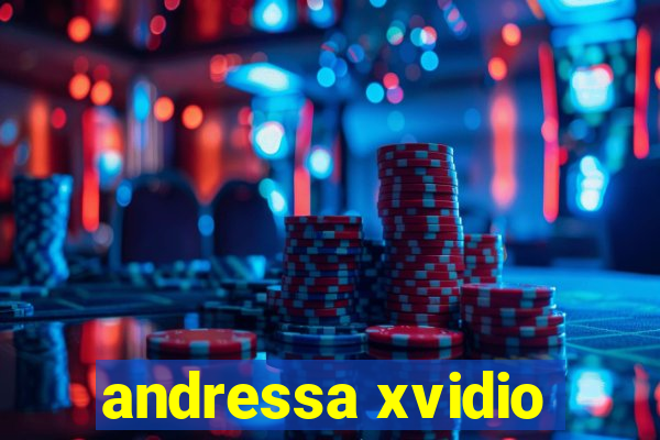 andressa xvidio