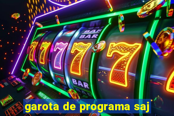 garota de programa saj