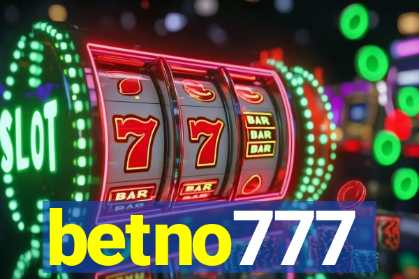 betno777