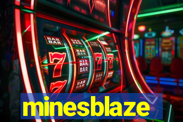 minesblaze