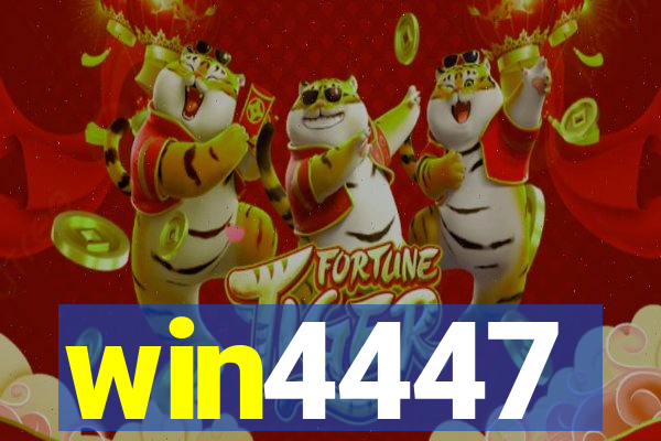 win4447