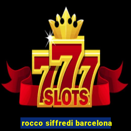 rocco siffredi barcelona