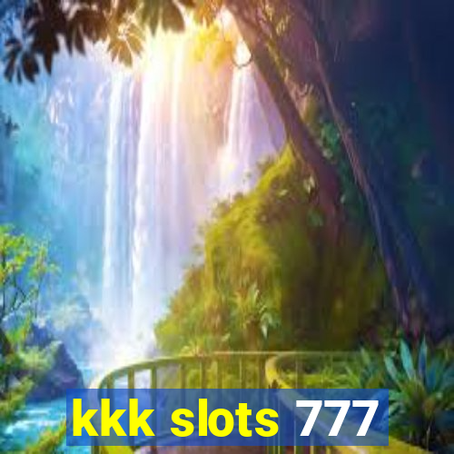 kkk slots 777