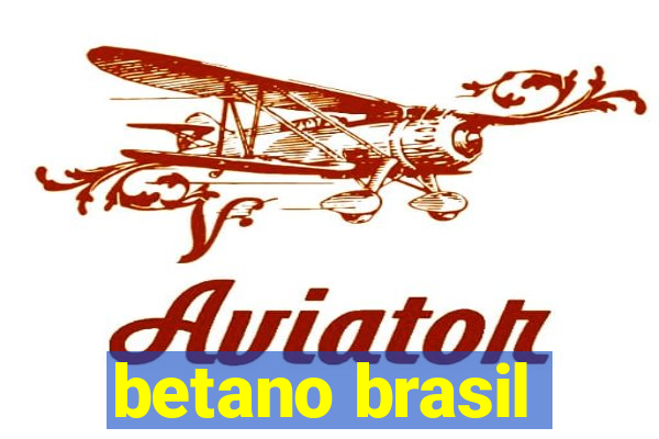 betano brasil