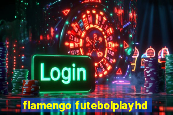 flamengo futebolplayhd