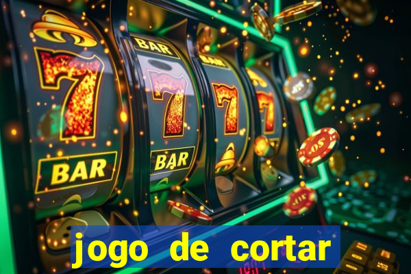jogo de cortar frutas aposta