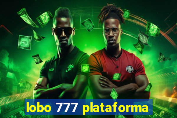 lobo 777 plataforma