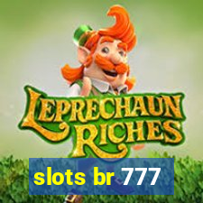 slots br 777