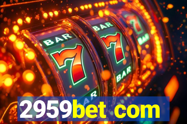 2959bet com