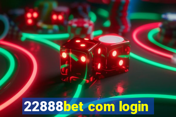 22888bet com login