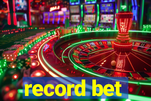 record bet