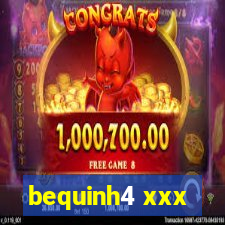bequinh4 xxx