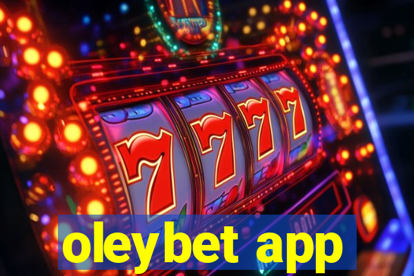 oleybet app