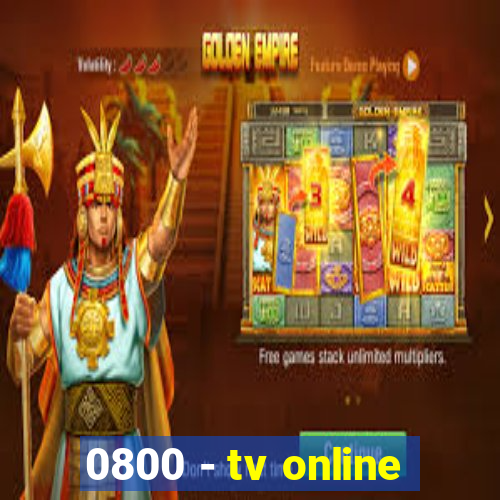 0800 - tv online