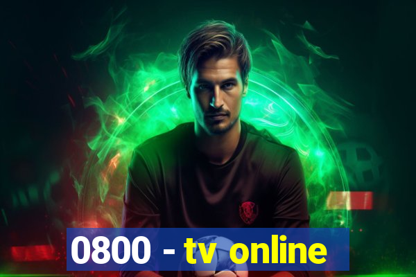 0800 - tv online
