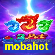 mobahot