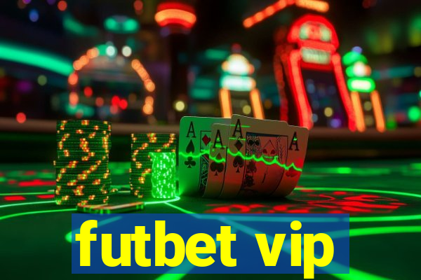 futbet vip