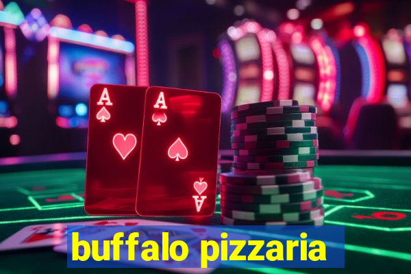 buffalo pizzaria