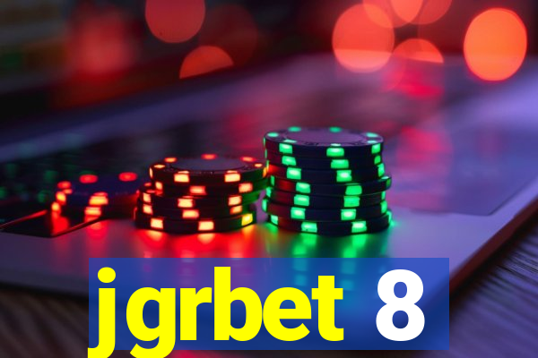 jgrbet 8