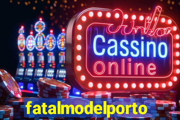 fatalmodelportoseguro