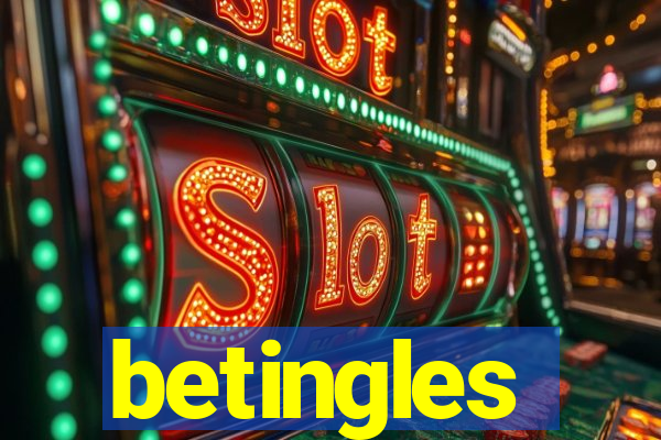 betingles