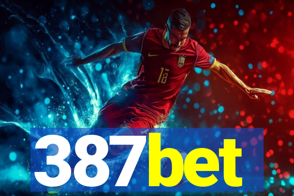 387bet