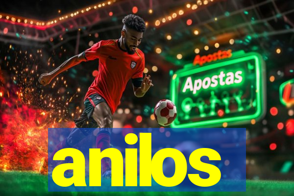 anilos