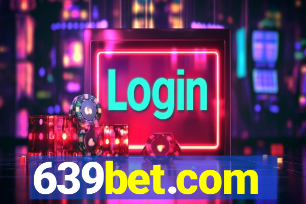 639bet.com