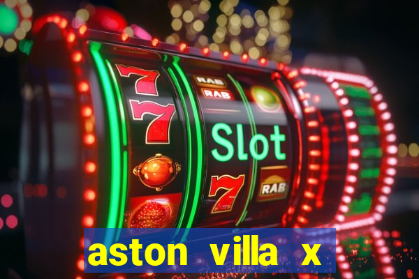 aston villa x liverpool futemax