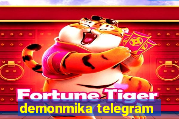 demonmika telegram