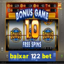 baixar 122 bet