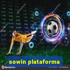 sowin plataforma