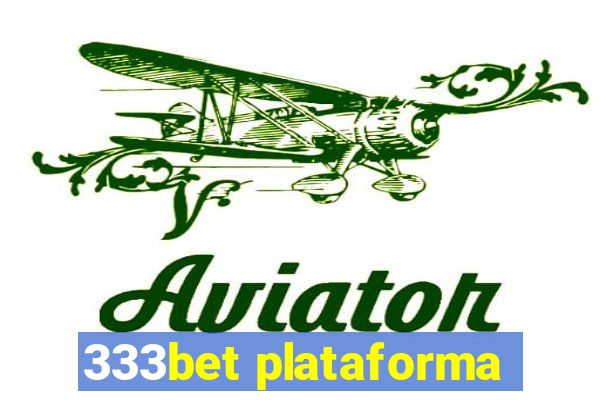 333bet plataforma