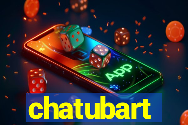 chatubart