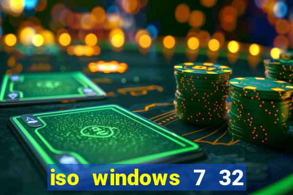 iso windows 7 32 bits pt br download