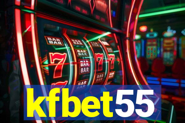 kfbet55