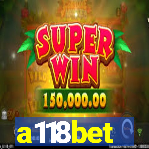 a118bet