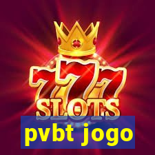 pvbt jogo