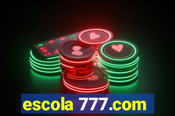 escola 777.com