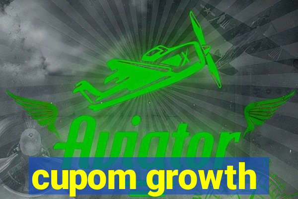 cupom growth