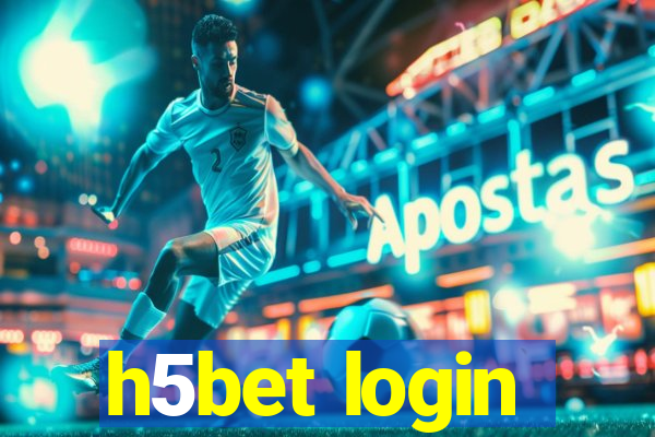 h5bet login