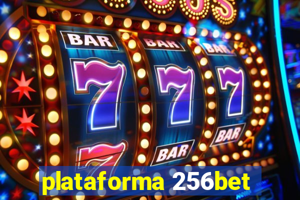 plataforma 256bet