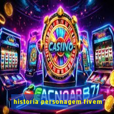 historia personagem fivem