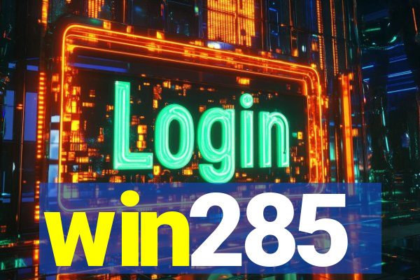 win285