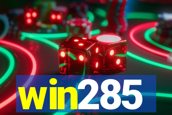 win285