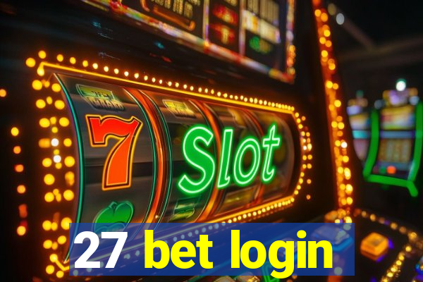 27 bet login