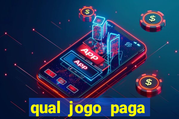 qual jogo paga dinheiro de verdade