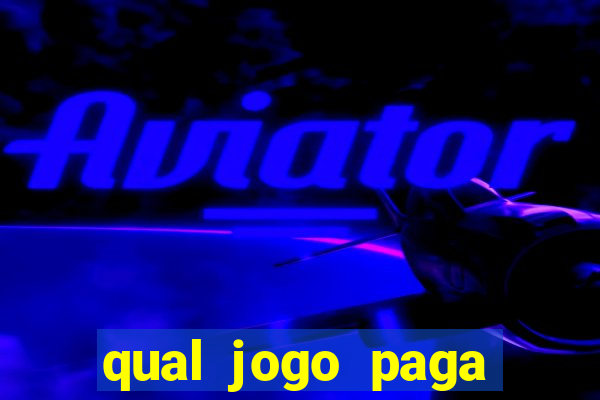 qual jogo paga dinheiro de verdade