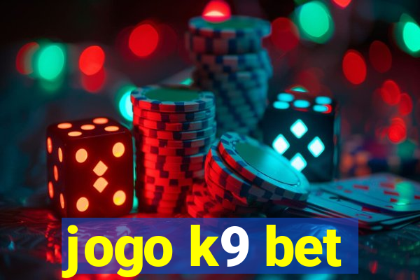 jogo k9 bet