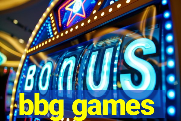 bbg games